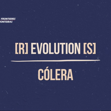 Capa para o vídeo do epsídio sobre cólera, da série MSF (r)evolution(s)